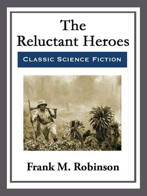cover image of The Reluctant Heroes